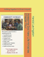 Awesome God New Life Ministries Chapter Four: Walking Together in Christ Uniquely B0H93GBVZF Book Cover