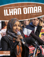 Ilhan Omar (Groundbreaking Women in Politics) 1644930900 Book Cover