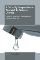 A Critically Compassionate Approach to Financial Literacy 946300128X Book Cover