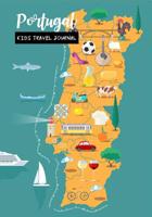 Portugal Kids Travel Journal: Diary for Children to Write In with Prompts Log Book for Doodling, Drawing, Sketching & Writing, Small Lined Notebook 107407419X Book Cover