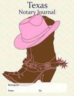 Texas Notary Journal: A Professional Notary Logbook With Cute Cowgirl Boots Cover 1657800806 Book Cover