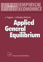 Applied General Equilibrium 3642501699 Book Cover