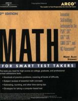 Math for Smart Test Takers (Academic Test Preparation Series) 0028621816 Book Cover