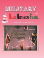 Military: Black Historical Figures B0C9S99PM5 Book Cover