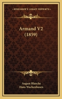 Armand V2 (1859) 1166467910 Book Cover