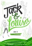 Jack & Louisa: Act 1 0448478390 Book Cover