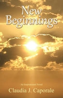 New Beginnings: An Inspirational Novel B0CMLFB64M Book Cover