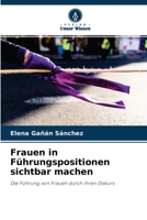 Frauen in F�hrungspositionen sichtbar machen 6204170317 Book Cover