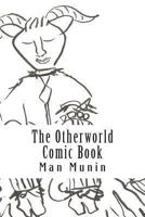 The Otherworld Comic Book 1492925705 Book Cover