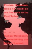 Postwar Economic Reconstruction and Lessons for the East Today 0262515296 Book Cover