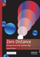 Zero Distance: Management in the Quantum Age 9811678510 Book Cover