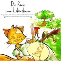 Die Reise zum Lebensbaum - Georg und Luis 0244206341 Book Cover