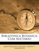 Bibliotheca Botanica: Cum Auctario 1346313105 Book Cover