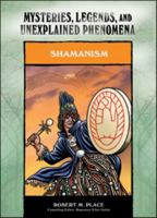 Shamanism (Mysteries, Legends, and Unexplained Phenomena) 0791093964 Book Cover