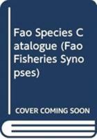 Emperor fishes and large-eye breams of the world, family Lethrinidae: An annotated and illustrated catalogue of Lethrinid species known to date (Fisheries Synopsis) 9251028893 Book Cover