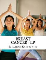 Breast Cancer - LP 1500646237 Book Cover