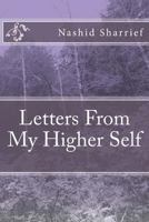 Letters from My Higher Self 1537173790 Book Cover