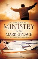 Ministry in the Marketplace 1615799583 Book Cover