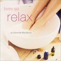Home Spa, Relax 1841723819 Book Cover