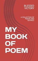 My Book of Poem: A Collection of Poems and Rhymes B0BW2BSXL3 Book Cover
