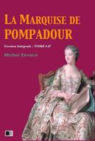 La Marquise de Pompadour, Tome 1 : 1521130582 Book Cover
