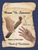 Beast Vs. Survivor: Hidden in Plain Sight 1504976215 Book Cover