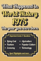 What happened in world history 1975: The year you were born l A year to remember 1975 l Important Events, Sports Highlights, Technological Advances, Cost of Living Changes and More.. B0H1SDG7QB Book Cover