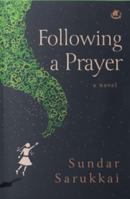 Following a Prayer 939576712X Book Cover