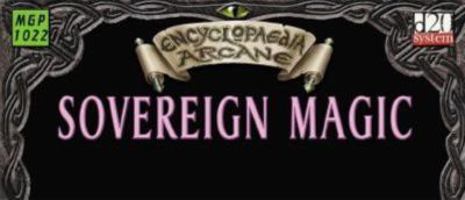 Encyclopaedia Arcane: Sovereign Magic 1904577555 Book Cover