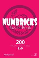 Numbricks - 200 Easy to Normal Puzzles 9x9 1982071842 Book Cover
