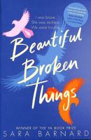 Beautiful Broken Things 150980353X Book Cover
