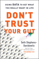 Don't Trust Your Gut 0062880926 Book Cover