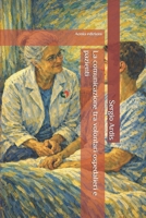 La comunicazione tra volontari ospedalieri e pazienti (Italian Edition) B0GDTL9ZK1 Book Cover