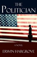 The Politician 1732539502 Book Cover