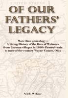 Of Our Fathers' Legacy 0557008883 Book Cover