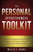 The Personal Effectiveness Toolkit 1628395362 Book Cover