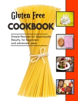 Gluten Free: Fresh delectable appetizer Recipes B0BFLFMNC7 Book Cover