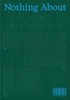 Nothing about Interior Architecture B0FT8T15PK Book Cover