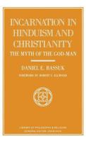 The Incarnation in Hinduism and Christianity: The Myth of the God-Man (Library of Philosophy and Religion) 033341358X Book Cover