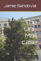 The Uni-Mail case (Detective Fred) B0H5VHH2YM Book Cover