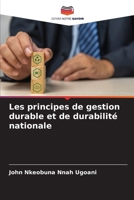 Les principes de gestion durable et de durabilité nationale (French Edition) 6208090628 Book Cover