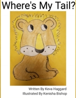 Where's My Tail? B0BCDSN1RK Book Cover