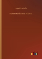 Der Hirtenknabe Nikolas 1480285919 Book Cover