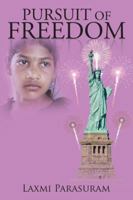 Pursuit of Freedom 1482874911 Book Cover