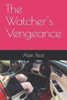 The Watcher's Vengeance B08XS7GQ9F Book Cover