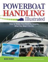 Powerboat Handling Illustrated 0071468811 Book Cover