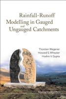 Rainfall-Runoff Modelling in Gauged and Ungauged Catchments 1860944663 Book Cover