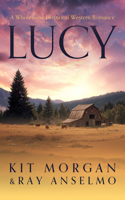 Lucy (Romancing the Weavers) 1036711943 Book Cover