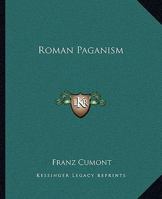 Roman Paganism 1162809833 Book Cover