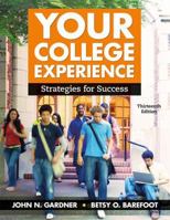 Your College Experience: Strategies for Success 0312602545 Book Cover